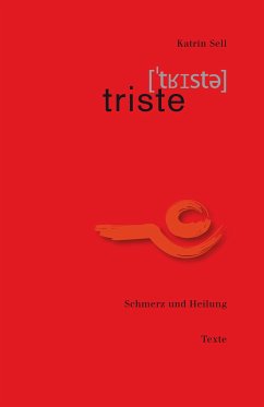 triste (eBook, ePUB) - Sell, Katrin