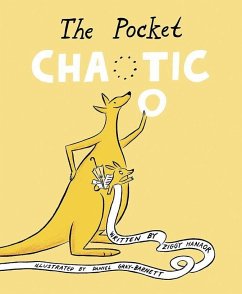 The Pocket Chaotic - Hanaor, Ziggy; Gray-Barnett, Daniel