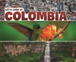 Let's Look at Colombia - Boone, Mary