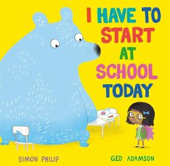 I Have to Start at School Today - Philip, Simon