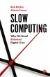 Slow Computing - Bild 1