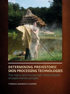 Determining Prehistoric Skin Processing Technologies