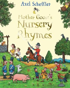 Mother Goose's Nursery Rhymes - Scheffler, Axel