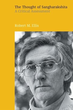 The Thought of Sangharakshita - Ellis, Robert M.