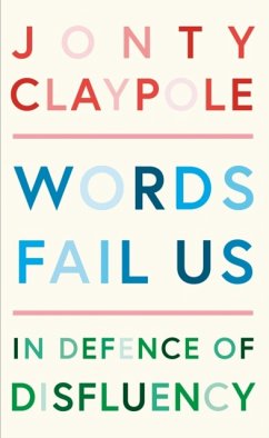 Words Fail Us - Claypole, Jonty
