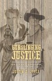 Gunslinging justice