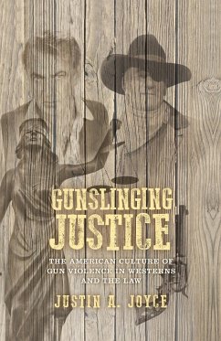 Gunslinging justice - Joyce, Justin
