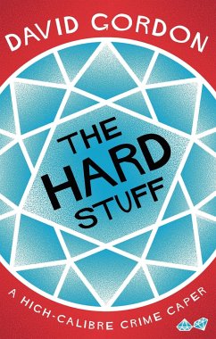 The Hard Stuff - Gordon, David