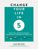 Change Your Life in 5