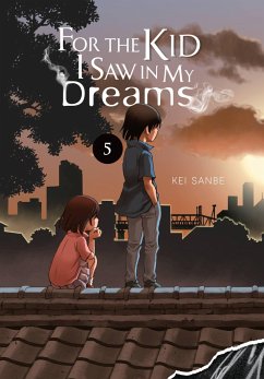 For the Kid I Saw in My Dreams, Vol. 5 - Sanbe, Kei