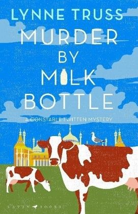 Murder by Milk Bottle Murder by Milk Bottle