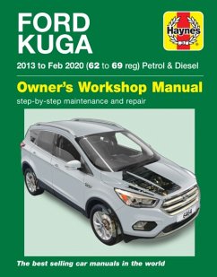 Ford Kuga 2013 - Feb 2020 (62 to 69) Haynes Repair Manual - Haynes Publishing