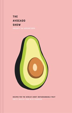 The Avocado Show - Simpson, Ron; Zaal, Julien