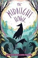 The Midnight Howl - Read, Benjamin; Trinder, Laura