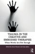 Trauma in the Creative and Embodied... - Bild 1
