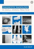 Diagnostic Radiology in Small Animal Practice 2nd Edition