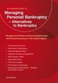 Managing Personal Bankruptcy - Alternatives to Bankruptcy