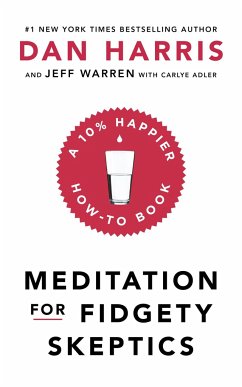 Meditation For Fidgety Skeptics - Harris, Dan