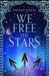 We Free the Stars - Bild 1
