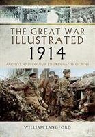 The Great War Illustrated 1914 - Langford, William