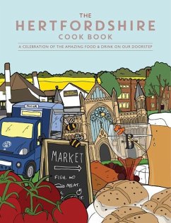 The Hertfordshire Cook Book - Alexander, Becky