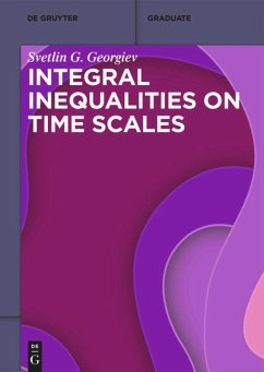 Integral Inequalities on Time Scales - Georgiev, Svetlin G.