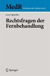 Rechtsfragen der Fernbehandlung - Bild 1