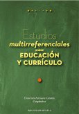 Estudios multirreferenciales sobre educación y currículo (eBook, PDF)