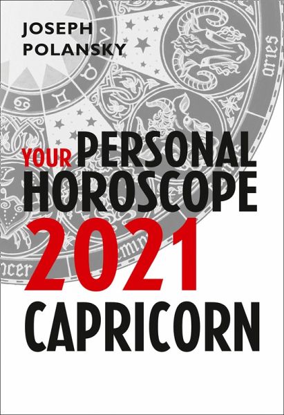 Capricorn 2021: Your Personal Horoscope (eBook, ePUB)