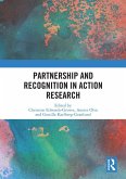 Partnership and Recognition in Action Research (eBook, PDF)