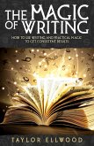 The Magic of Writing (How Magic Works, #6) (eBook, ePUB)