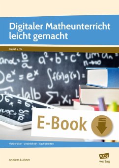 Digitaler Matheunterricht leicht gemacht (eBook, PDF) - Luckner, Andreas