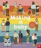 Making A Baby: An Inclusive Guide to How Every Family Begins - Greener, Rachel