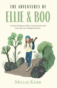 The Adventures of Ellie and Boo - Kerr, Millie