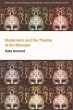 Modernism and the Theatre of the Baroque - Bild 1
