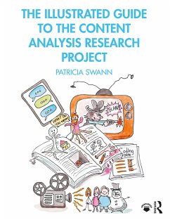 The Illustrated Guide to the Content Analysis Research Project - Swann, Patricia