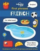 Lonely Planet Kids First Phrases - French - Lonely Planet Kids