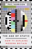 The Age of Static