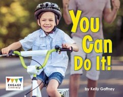 You Can Do It! - Gaffney, Kelly