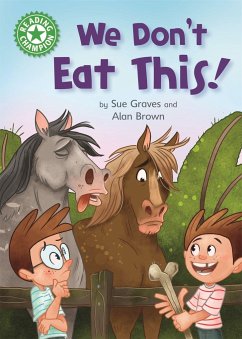 Reading Champion: We Don't Eat This! - Graves, Sue