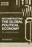 Reconstructing the Global Political Economy