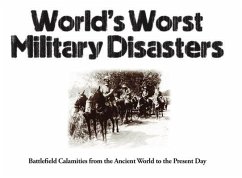 World's Worst Military Disasters - McNab, Chris