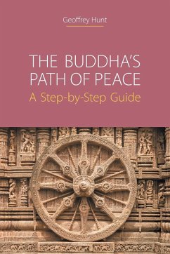 The Buddha's Path of Peace - Hunt, Geoffrey