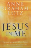Jesus in Me Jesus in Me