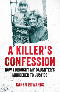 A Killer's Confession - Edwards, Karen