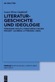Literaturgeschichte und Ideologie