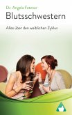 Blutsschwestern (eBook, ePUB) Blutsschwestern (eBook, ePUB)
