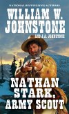 Nathan Stark, Army Scout (eBook, ePUB) Nathan Stark, Army Scout (eBook, ePUB)