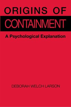 Origins of Containment (eBook, ePUB) - Larson, Deborah Welch