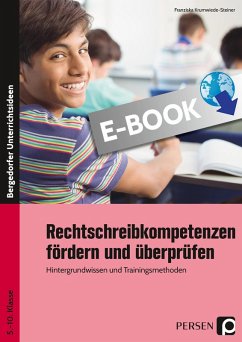Rechtschreibkompetenzen fördern und überprüfen (eBook, PDF) - Krumwiede-Steiner, Franziska
